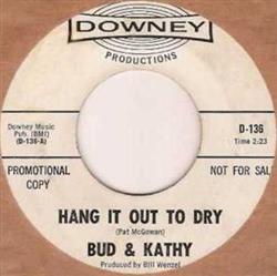 Download Bud & Kathy - Hang It Out To Dry