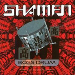 Download Shamen, The - Boss Drum