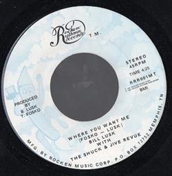 Download Bill Lusk With The Shuck & Jive Revue - Where You Want Me Straight And Narrow Line