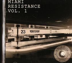 Download Various - Miami Resistance Vol 1