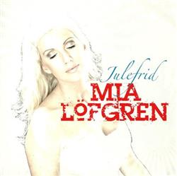 Download Mia Löfgren - Julefrid