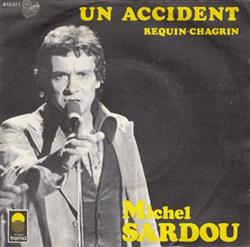 Download Michel Sardou - Un Accident Requin Chagrin