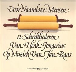 Download Henk Jongerius, Jan Raas - Voor Naamloze Mensen