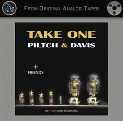 Download Piltch & Davis + Friends - Take One