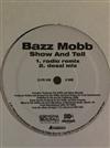 last ned album Bazz Mobb - Show And Tell Get In Dem Draws