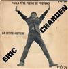 lataa albumi Eric Charden - Jai La Tête Pleine De Provence La Petite Histoire