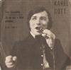 ladda ner album Karel Gott - Sny Bláznivý Já Se Asi V Létě Ožením