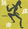 baixar álbum Boots - 踊床郷 Dance Floor Paradise