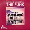 télécharger l'album Mathias D & Discoplex - The Funk