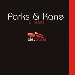 Download Parks & Kane - 2 Hearts