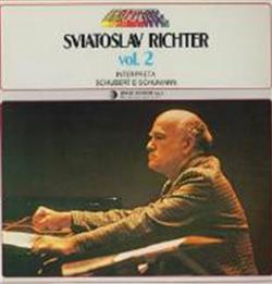 Download Sviatoslav Richter Franz Schubert Robert Schumann - Sviatoslav Richter Vol2