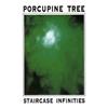 Album herunterladen Porcupine Tree - Staircase Infinities