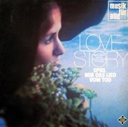 Download Bert Loska And His Electric Sound Orchestra - Love Story Spiel Mir Das Lied Vom Tod