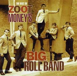 Download Zoot Money's Big Roll Band - The Best Of Zoot Moneys Big Roll Band