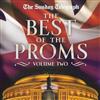 last ned album Various - The Best Of The Proms Volume Two