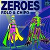 télécharger l'album Rolo & Chipo - Zeroes