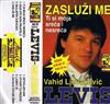 ladda ner album Vahid Ljevaković Levis - Zasluži Me