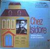 ladda ner album Isidore Soucy Et Son Ensemble - Chez Isidore