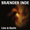 Album herunterladen Line & Basim - Brænder Inde