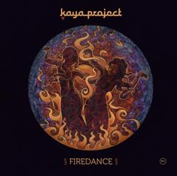 Download Kaya Project - Firedance