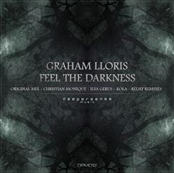 Download Graham Lloris - Feel The Darkness