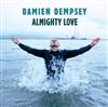 ouvir online Damien Dempsey - Almighty Love