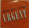 lataa albumi Urgent - Youre Not The One