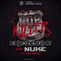 Download Khaoz Engine & Nuke - Cop Killer EP