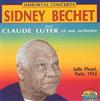 ladda ner album Sidney Bechet Avec Claude Luter Et Son Orchestre - Salle Pleyel Paris 1952