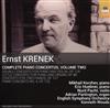 baixar álbum Ernst Krenek, Mikhail Korzhev, Eric Huebner, Nurit Pacht, Adrian Partington, English Symphony Orchestra, Kenneth Woods - Complete Piano Concertos Volume Two