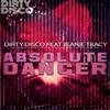 lytte på nettet Dirty Disco feat Jeanie Tracy - Absolute Danger