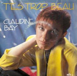 Download Claudine Bay - Tes Trop Beau