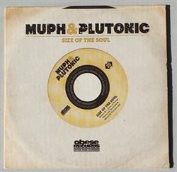 Download Muph & Plutonic - Size Of The Soul