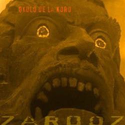 Download Okulo De La Koro - Zardoz