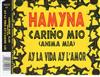 kuunnella verkossa Hamyna - Cariño Mio Anima Mia