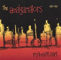 Download The Amalgamators - My Hearts part