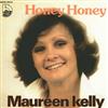 descargar álbum Maureen Kelly - Honey Honey Come To Me