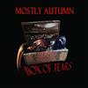 Mostly Autumn - Box Of Tears