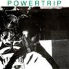 last ned album Powertrip - Sonic Reducer