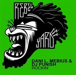 Download Dani L Mebius & DJ Punish - Rockin