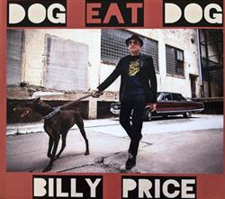 Download Billy Price - Dog Eat Dog