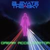 ladda ner album Elevate The Sky - Dream Accelerator