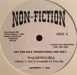 Download NonFiction - Wai Down Hea