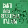 descargar álbum Various - Canti Della Resistenza Italiana 2