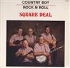 télécharger l'album Square Deal - Country Boy Rock N Roll