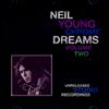 baixar álbum Neil Young - Chrome Dreams Volume Two