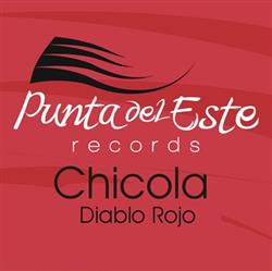 Download Chicola - Diablo Rojo