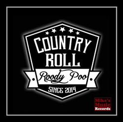 Download Roody Poo - Country Roll