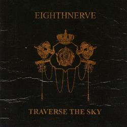 Download Eighthnerve - Traverse The Sun