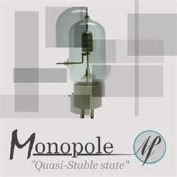 Download Monopole - Quasi Stable State